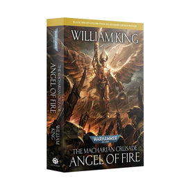 Warhammer - Black Library - 40,000 - The Macharian Crusade: Angel of Fire