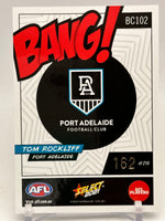 
              2021 AFL Footy Stars - Bang - Port Adelaide - Tom Rockliff 162/210
            