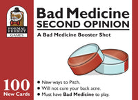 
              Card Game - Bad Medicine Second Opinion
            